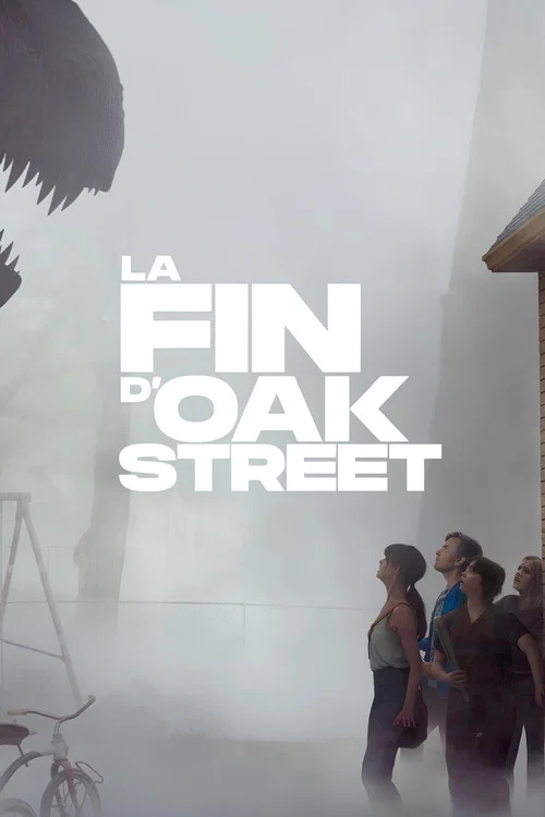 Affiche : La Fin d'Oak Street