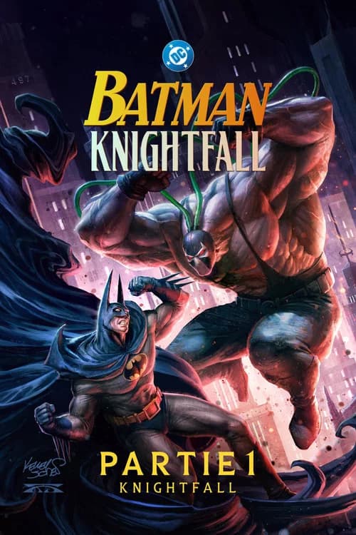 Affiche : Batman Knightfall - Partie 1