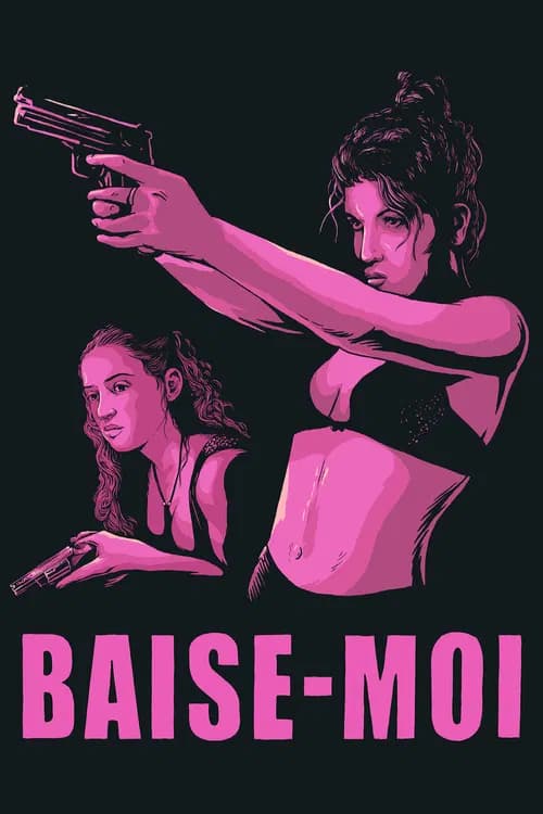 Affiche : Baise-moi